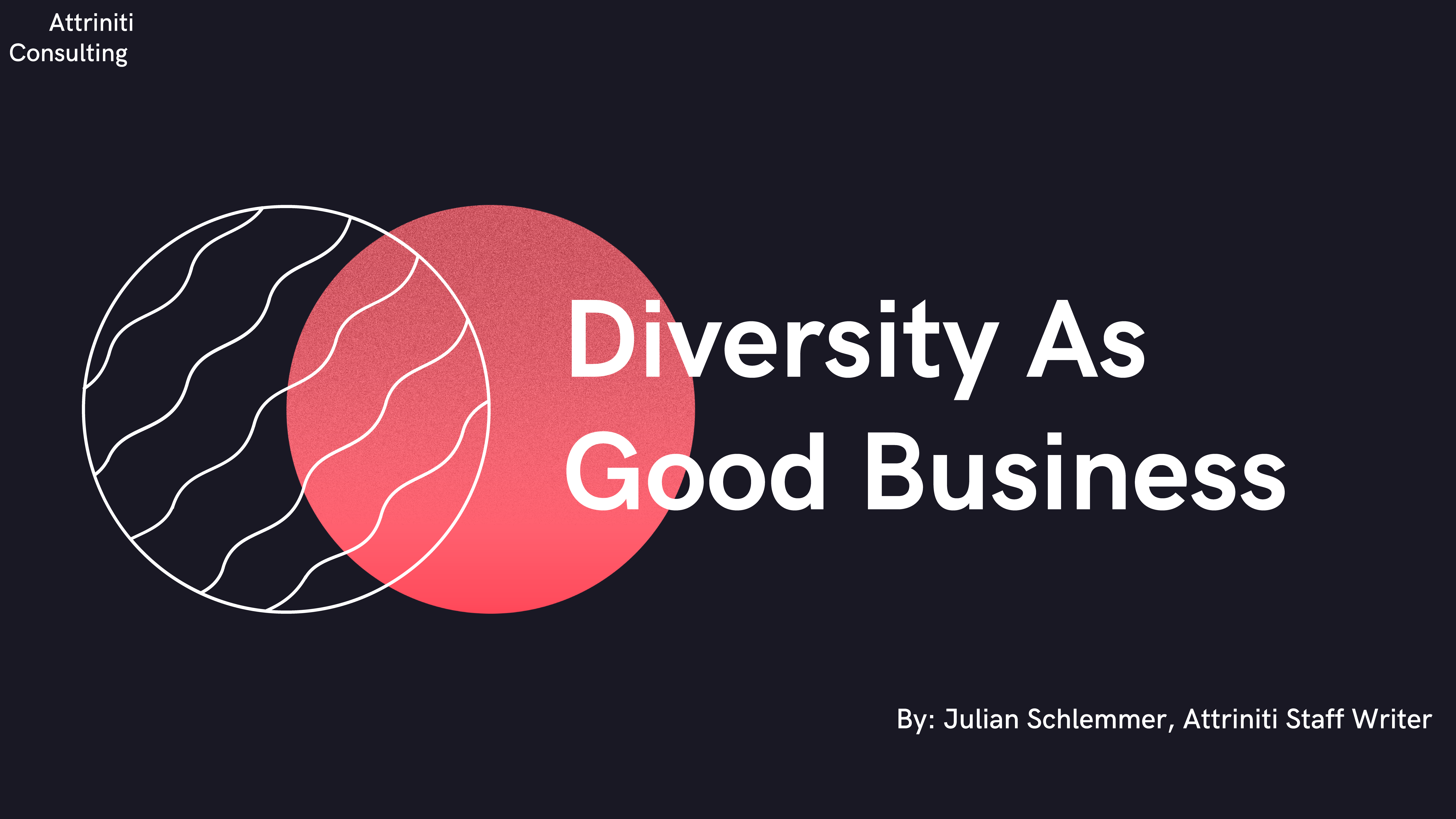 Diversity as Good Business